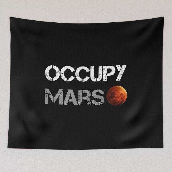 Item preview, Occupy Mars  designed and sold by LordArt.