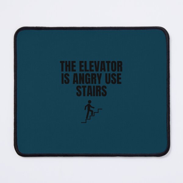 Item preview, Bad Translation - The Elevator is Angry Use Stairs   designed and sold by taylerrfermin.