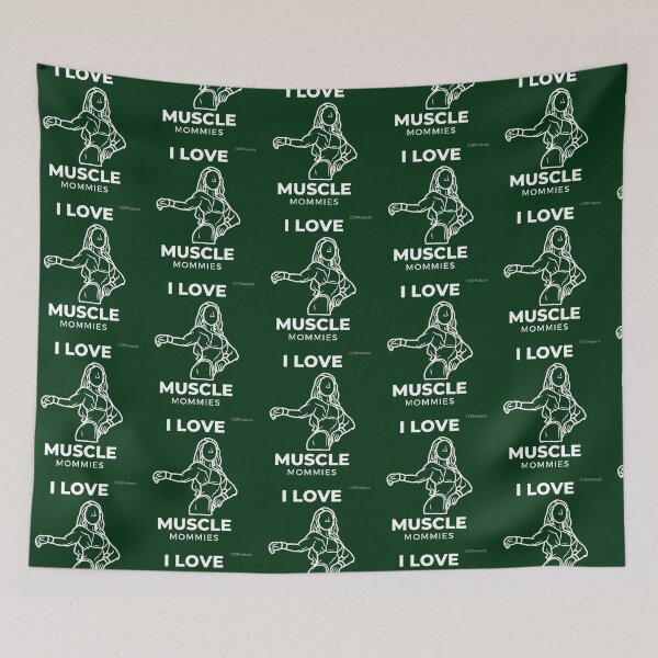 Item preview, I Love Muscle Mommies                         designed and sold by DonnasynAriadne.