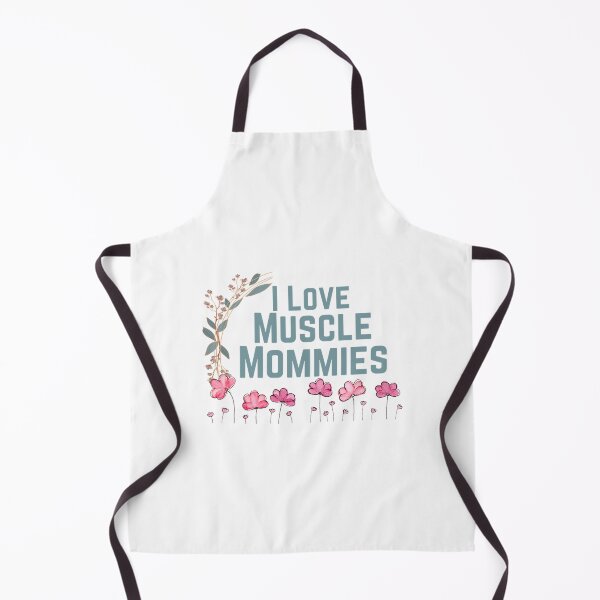 Item preview, I Love Muscle Mommies designed and sold by DonnasynAriadne.