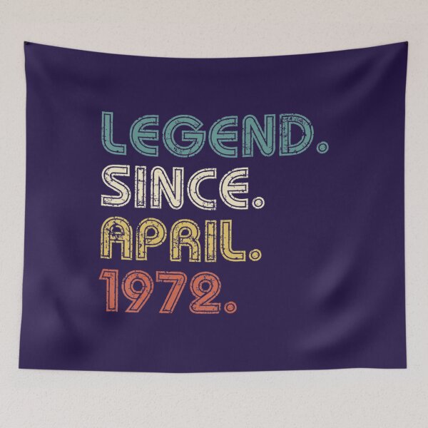 Item preview, 50 Years Old 	 Legend Since April 1972 50th Birthday 	 	 designed and sold by adzwtghfz7.