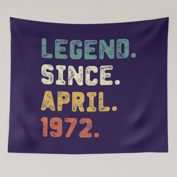 Item preview, 50 Years Old 	 Legend Since April 1972 50th Birthday 	 	 designed and sold by adzwtghfz7.