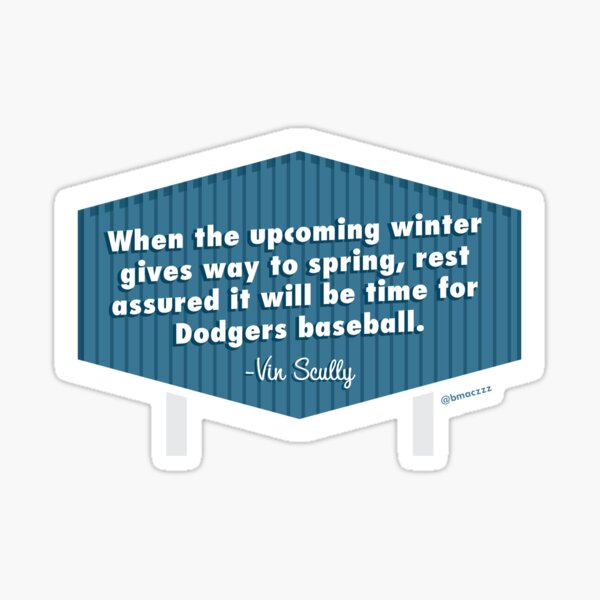 Item preview, Vin Scully - Winter Gives Way to Spring designed and sold by TheBmacz.