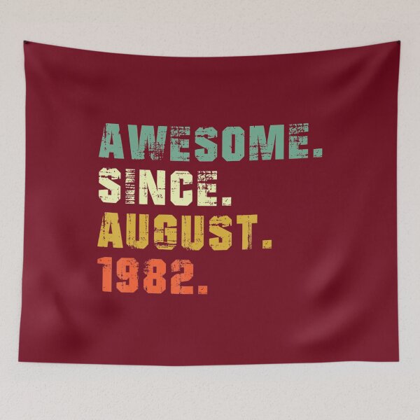 Item preview, 40 Year Old 40th Birthday 	 Awesome Since August 1982 	 DM61955	 designed and sold by siyehdnhwyj47.