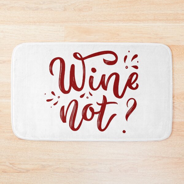 Item preview, Wine, not? designed and sold by PopofPrints.