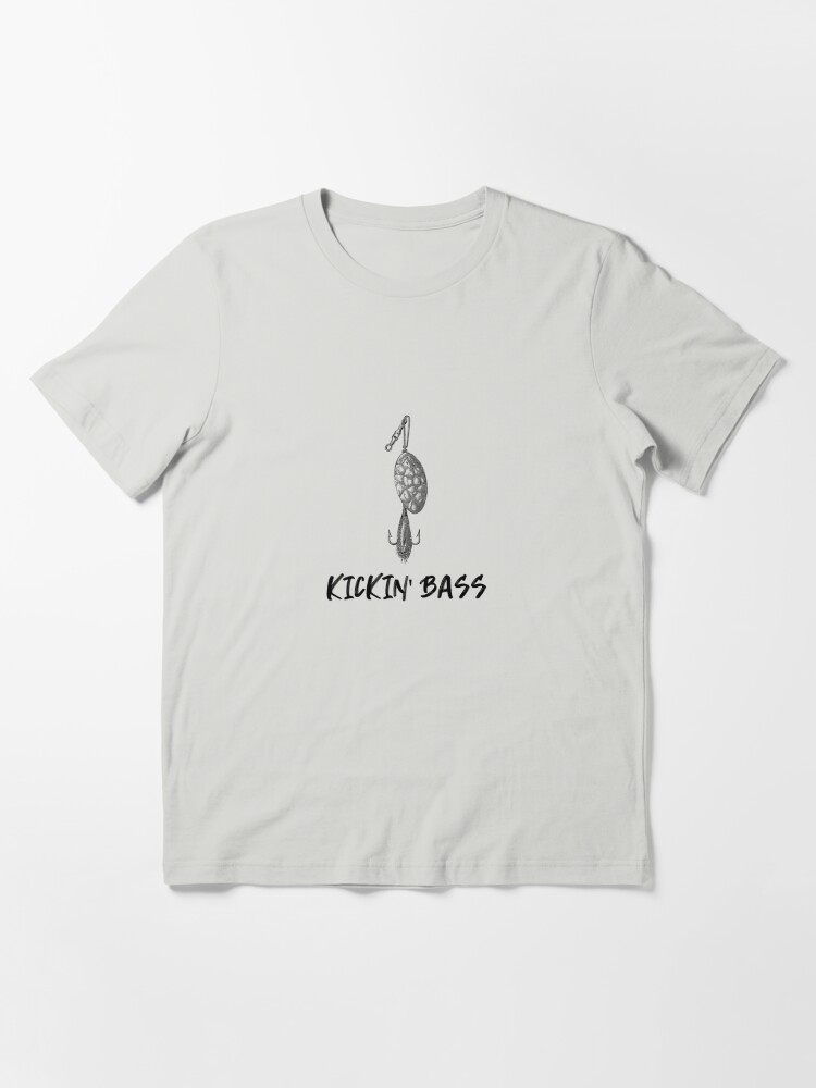 KICKIN' BASS FISHING Essential T-Shirt for Sale by RDshirtdesigns