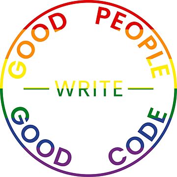 Artwork thumbnail, Good People Write Good Code - Pride Sticker by kartedrop
