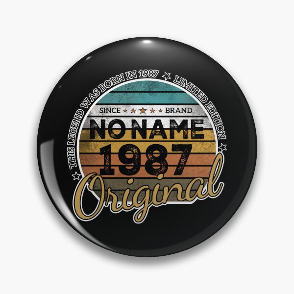 Item preview, Name Brand - No Name Funny Birthday Gifts This Legend was born in 1987  designed and sold by sirMatys.
