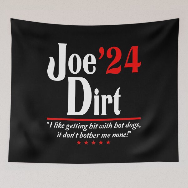 Item preview, Joe Dirt 24 President designed and sold by DQLRPO.
