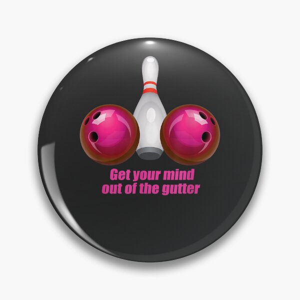 Item preview, Funny Bowling Shirt Women Mind Out Of The Gutter designed and sold by GabrielAllen.