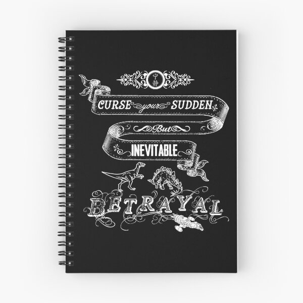 Item preview, Curse your sudden but inevitable betrayal designed and sold by marmarci.