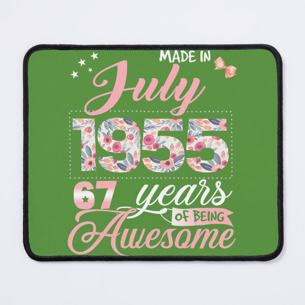 Item preview, 67Th Birthday Floral 	 For 	s Born In July 1955  DM93270	 designed and sold by sajyrugp98.