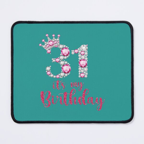 Item preview, 31 It's My Birthday 31st Birthday 31 Years Old Bday designed and sold by rsdgdrzgs84.