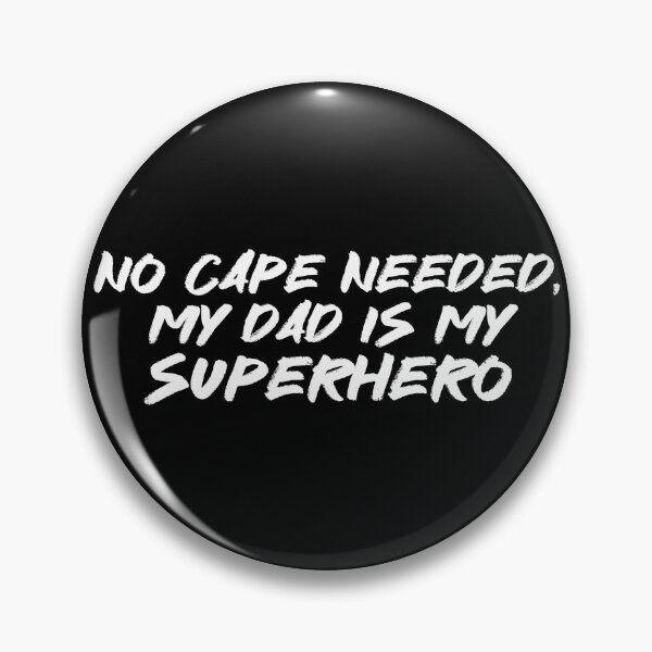 Item preview, Fathers day gift that says "No cape needed, my dad is my  superhero"" designed and sold by ArtandSmile.
