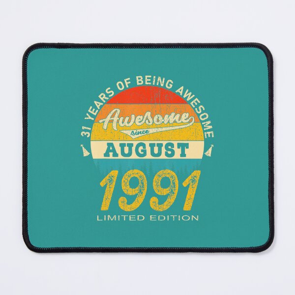 Item preview, 31 Year Old Awesome Since August 1991 31st Birthday DM39800 designed and sold by rsdgdrzgs84.