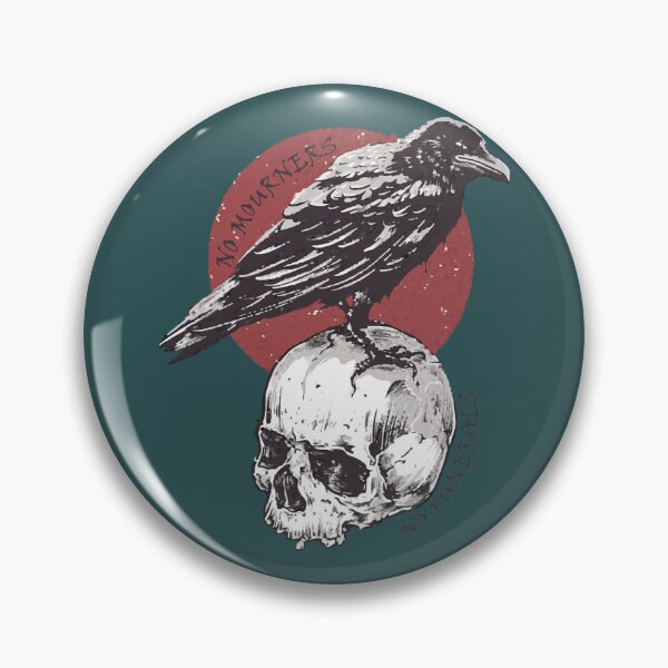 Item preview, No Mourners, No Funerals - Six of Crows  designed and sold by JerreCamden.