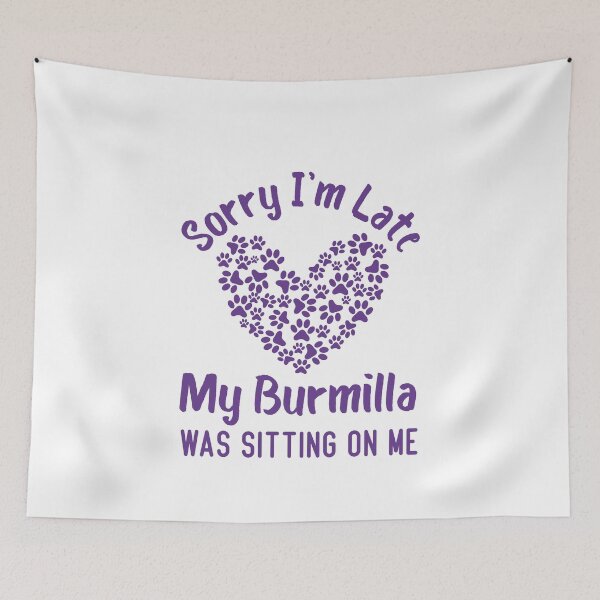 Item preview, Sorry I'm Late My Burmilla Cat Was Sitting On Me Funny Cat Quote designed and sold by medbdj.