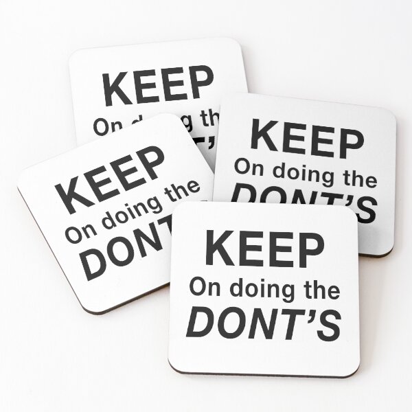 Item preview, Motivational, Keep on doing the dont’s designed and sold by MAF_Merch.