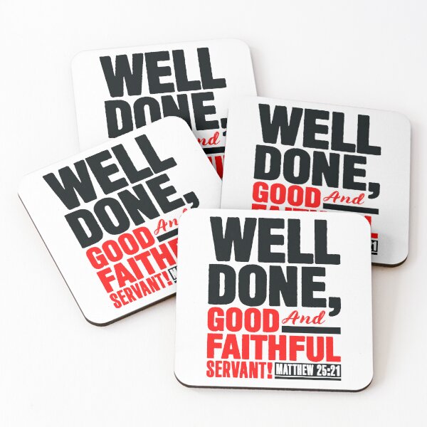 Item preview, Matthew 25:21 Well Done Good And Faithful Servant designed and sold by plushism.