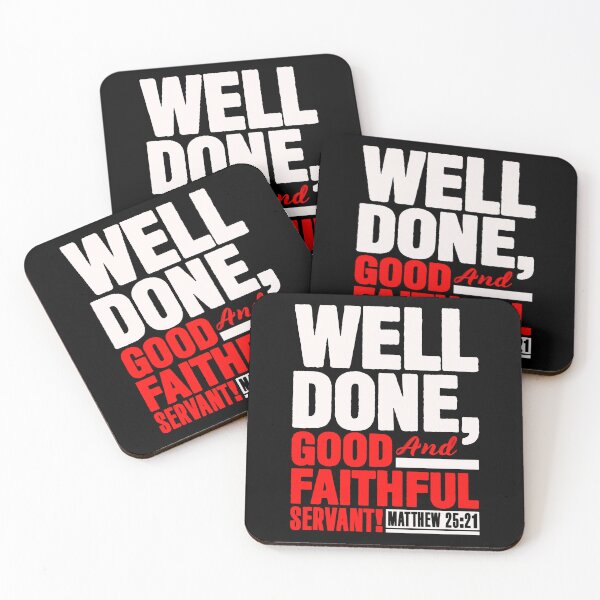 Item preview, Matthew 25:21 Well Done Good And Faithful Servant designed and sold by plushism.