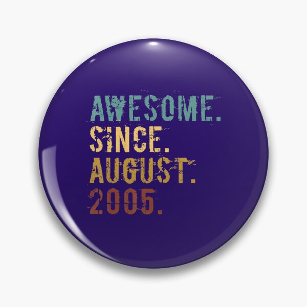 Item preview, 17 Years Old 	 Awesome Since August 2005 17th Birthday 	 	 designed and sold by qerrexifhyo48.