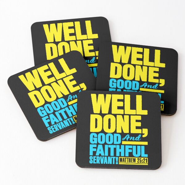 Item preview, Matthew 25:21 Well Done Good And Faithful Servant designed and sold by plushism.