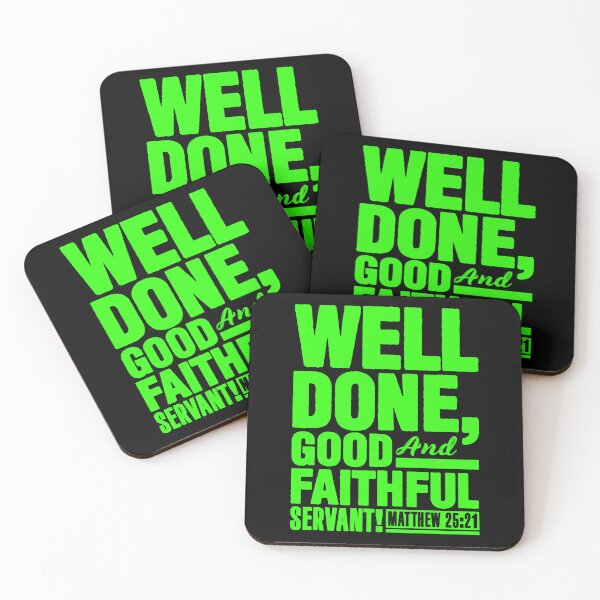 Item preview, Matthew 25:21 Well Done Good And Faithful Servant designed and sold by plushism.