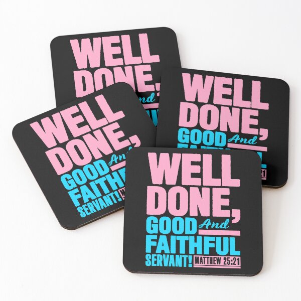 Item preview, Matthew 25:21 Well Done Good And Faithful Servant designed and sold by plushism.