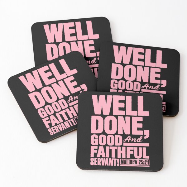 Item preview, Matthew 25:21 Well Done Good And Faithful Servant designed and sold by plushism.