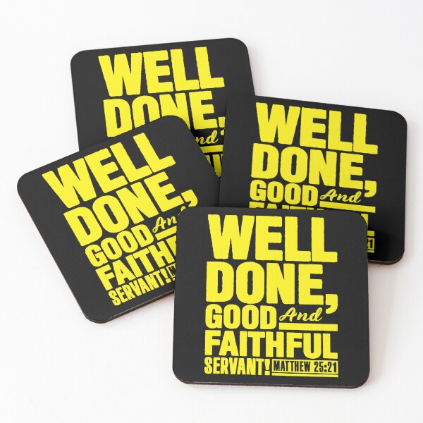 Item preview, Matthew 25:21 Well Done Good And Faithful Servant designed and sold by plushism.
