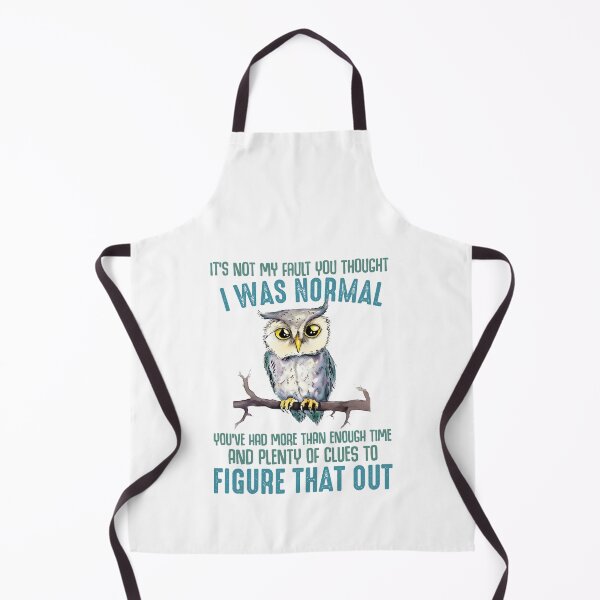 Item preview, Its Not My Fault You Thought I Was Normal designed and sold by IM Hunter.