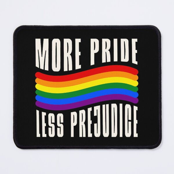 Item preview, more pride less prejudice designed and sold by PopPizzazz.