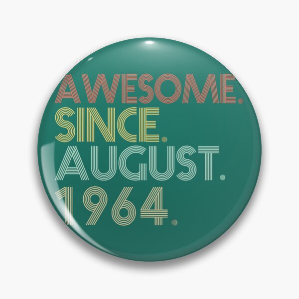 Item preview, 57th Birthday - 57 Years Old Awesome Since August 1964 Retro 	 DM57118	 designed and sold by wpzhblgdfl52.