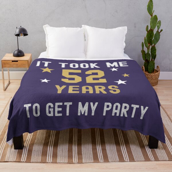 Item preview, 52 Years It Took Me My Party Birthday Anniversary 	 	 designed and sold by iznimwqfjza71.