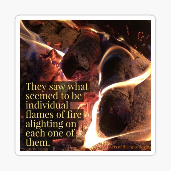 Flames of Fire - Verse Image from Acts of the Apostles 2:3 Sticker