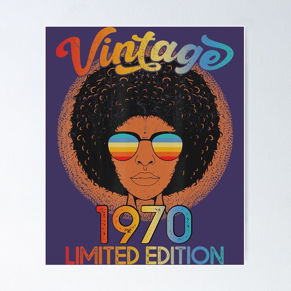 Item preview, 52 Years Old 52nd Birthday Black African American Since 1970 	 	 designed and sold by iznimwqfjza71.
