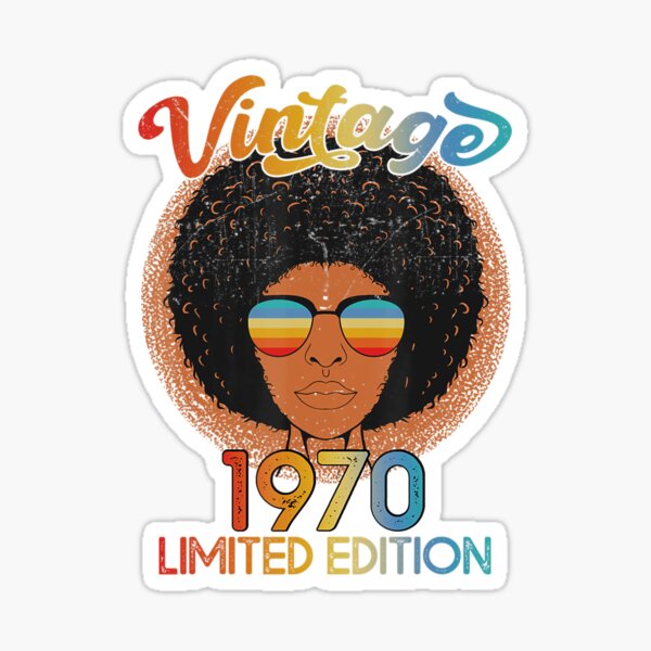 Item preview, 52 Years Old 52nd Birthday Black African American Since 1970 	 	 designed and sold by iznimwqfjza71.