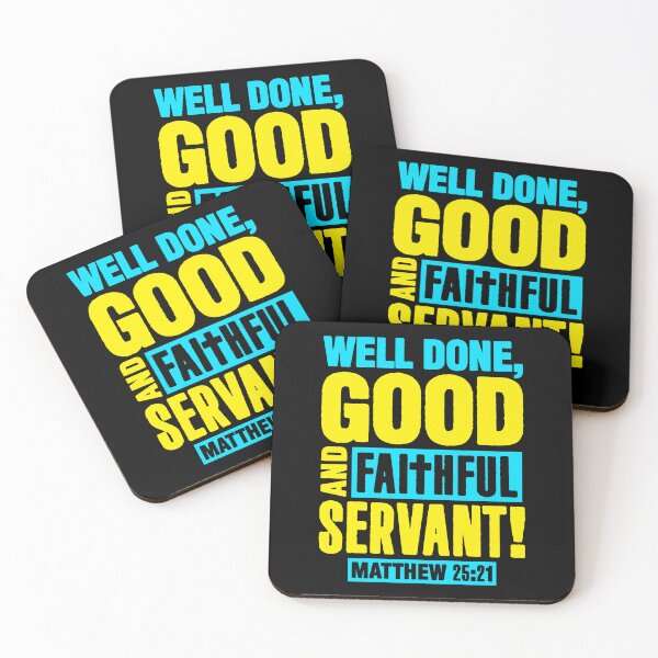 Item preview, Matthew 25:21 Well Done Good And Faithful Servant designed and sold by plushism.