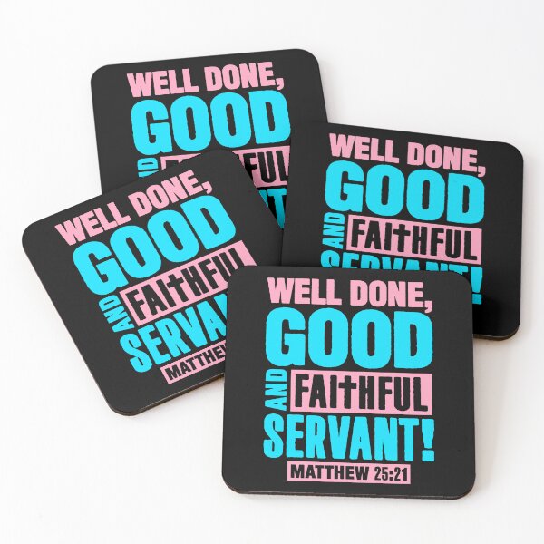 Item preview, Matthew 25:21 Well Done Good And Faithful Servant designed and sold by plushism.