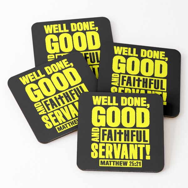 Item preview, Matthew 25:21 Well Done Good And Faithful Servant designed and sold by plushism.