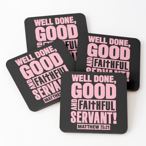 Item preview, Matthew 25:21 Well Done Good And Faithful Servant designed and sold by plushism.