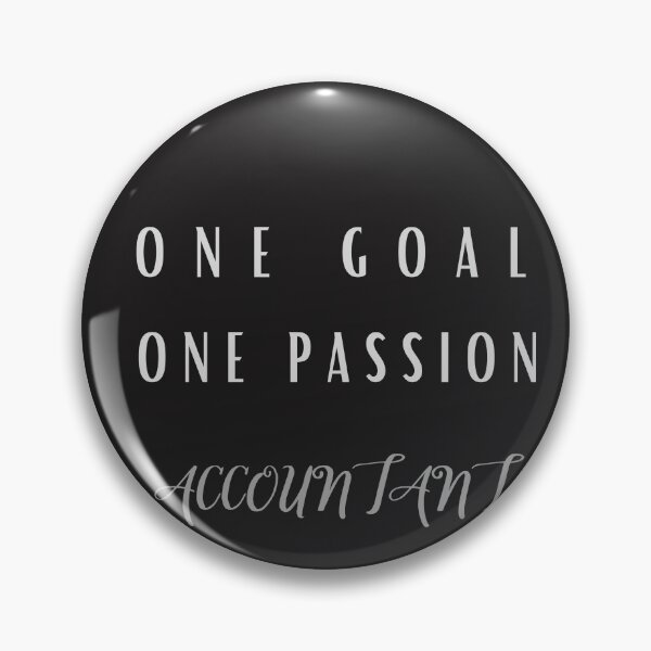 Item preview,  one goal one passion Accountant designed and sold by HELIOS ART.