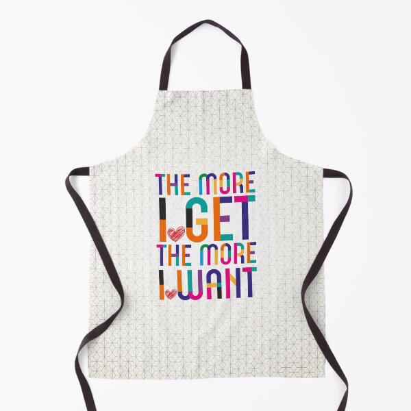 Item preview, More I Get More I Want designed and sold by TipTop GFX.