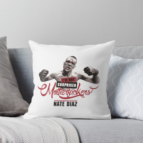 Item preview, Nate Diaz I'm Not Surprised designed and sold by BlakePerry.