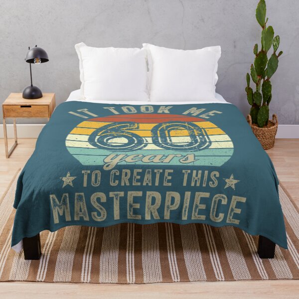Item preview, 60th Birthday It Took Me 60 Years To Create This Masterpiece designed and sold by fwmzubvkxrl30.