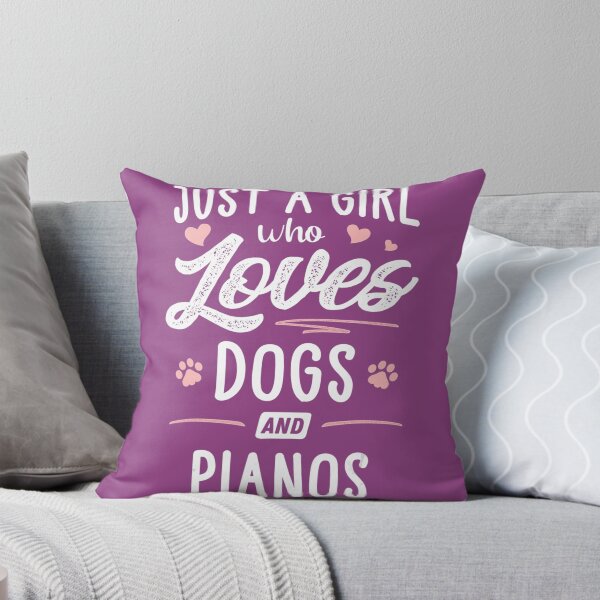 Item preview, Just A 	 Who Loves Dogs And Pianos 	 Dog Lover 	 	 designed and sold by ljsstravmrx89.