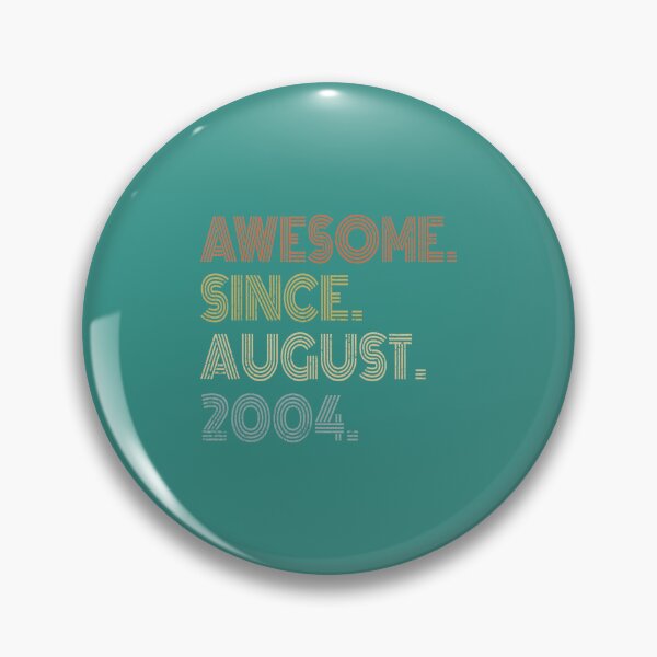 Item preview, 17th Birthday Awesome Since August 2004 17 Year Old 	 	 	 	 designed and sold by hzrshwwhyoo19.