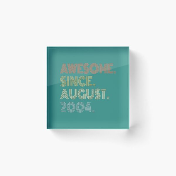 Item preview, 17th Birthday Awesome Since August 2004 17 Year Old 	 	 	 	 designed and sold by hzrshwwhyoo19.