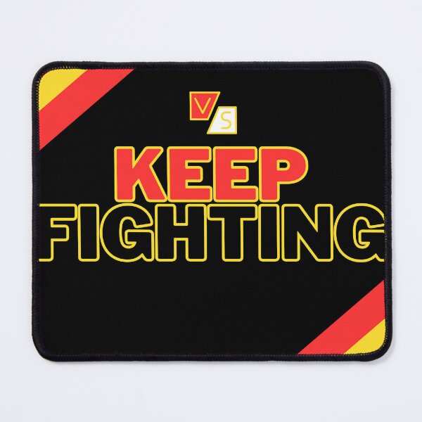Item preview, Keep Fighting! designed and sold by MoliShop.