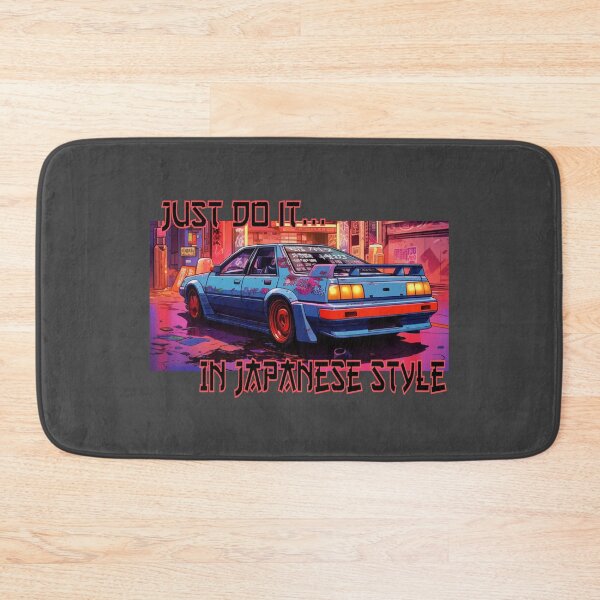 Item preview, Just Do It In Japanese Style Japanese Car Gift Idea Car Lovers designed and sold by 4WheelsStore.
